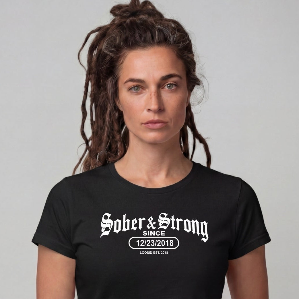Sober T Shirt | Women's Old School Sober & Strong Tee with Personalized Sobriety Date