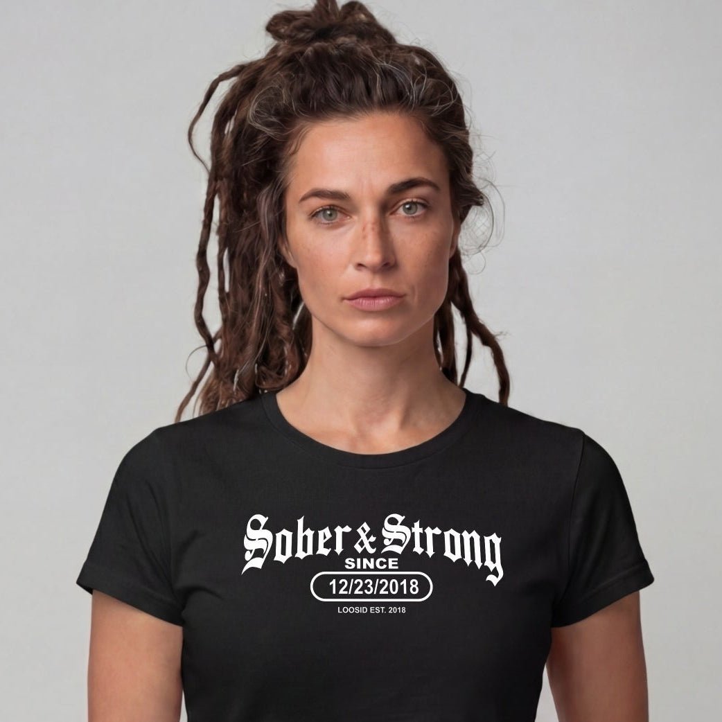 Sober T Shirt | Women's Old School Sober & Strong Tee with Personalized Sobriety Date