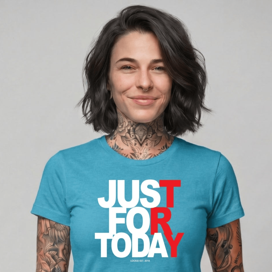 Sober T Shirt | Women's Just For Today