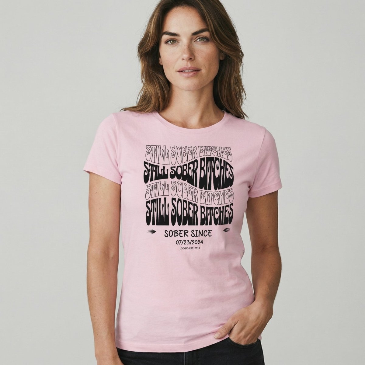 Still Sober-B Sober T Shirt with Custom Sobriety Date