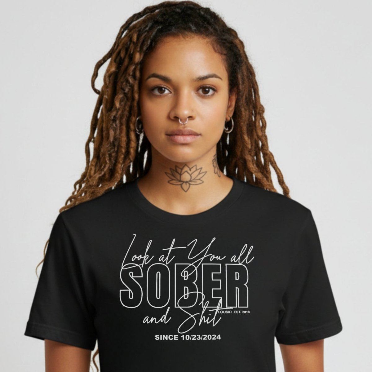 Look At You Sober Women's Personalized T-Shirt