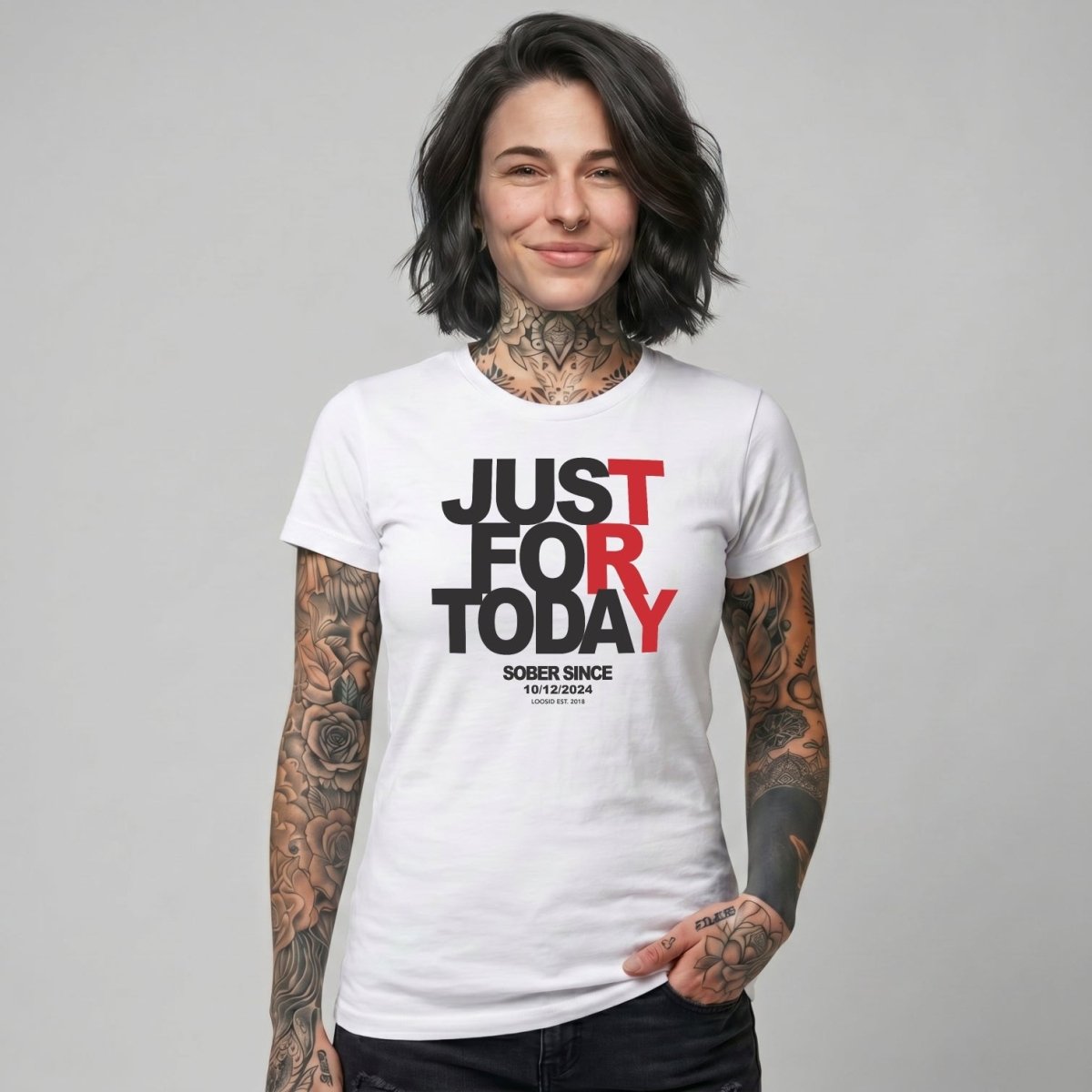 Just Try For Today Sober T Shirt with Custom Sobriety Date