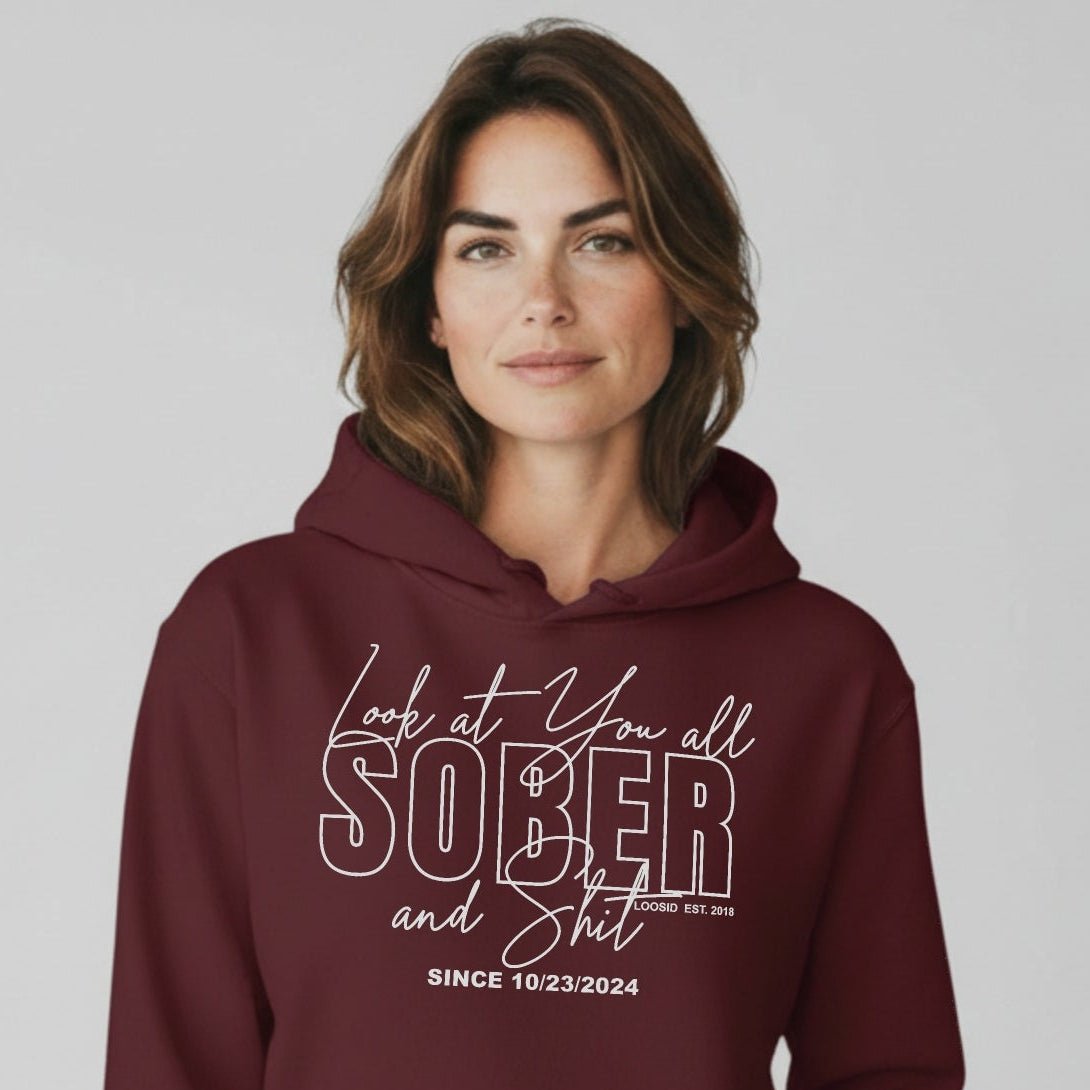 Look at You Sober Women's Personalized Hoodie