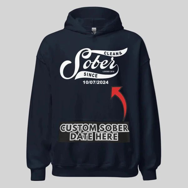 Recovery Hoodie | Sober Since Unisex Hoodie with Custom Sobriety Date