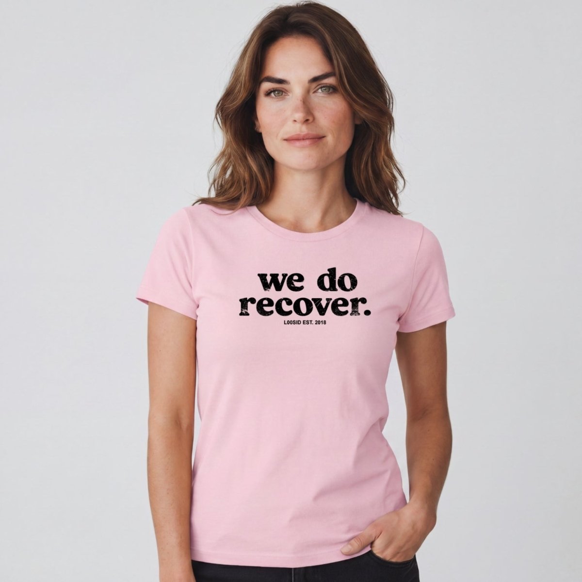 Sober T Shirt | Women's We Do Recover