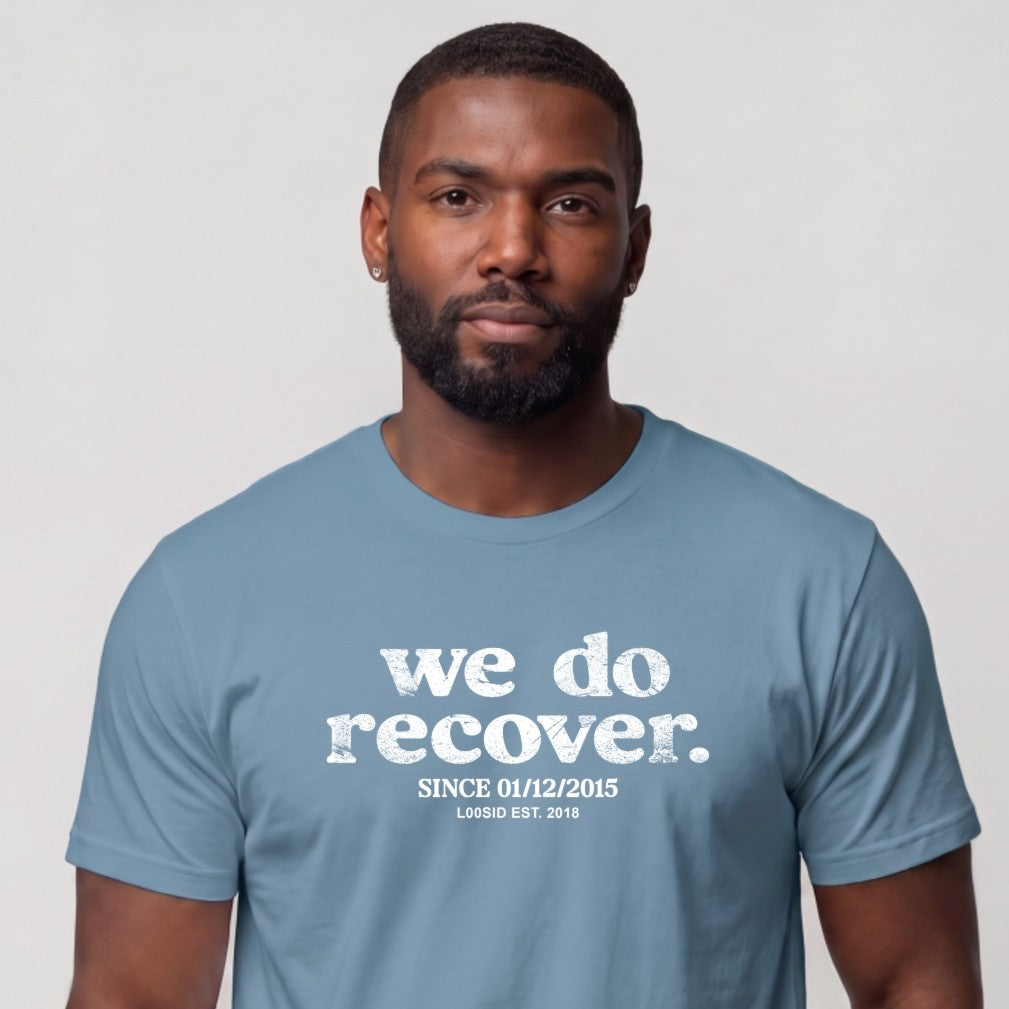 Sober T Shirt | Men's We Do Recover
