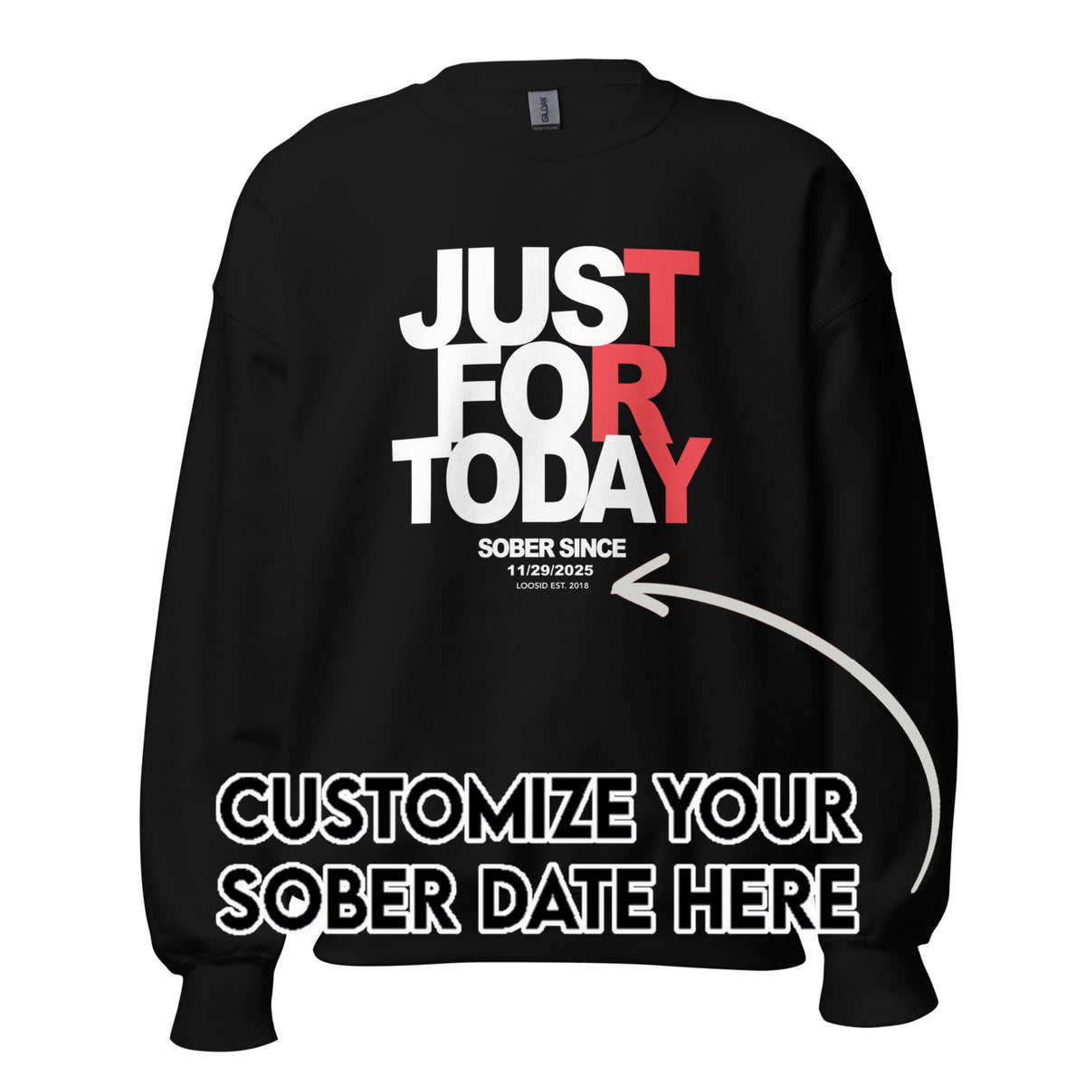 Sober Sweatshirt | Men's Just For Today