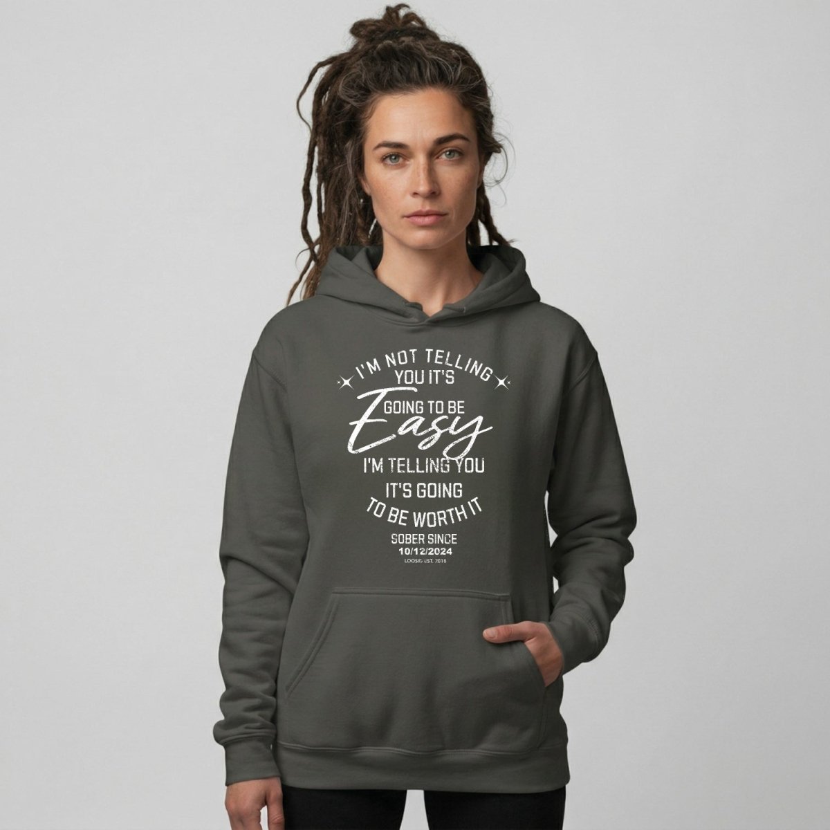 Women’s Sober Hoodie | I’m Not Telling Your It's Easy Custom Sobriety Hoodie