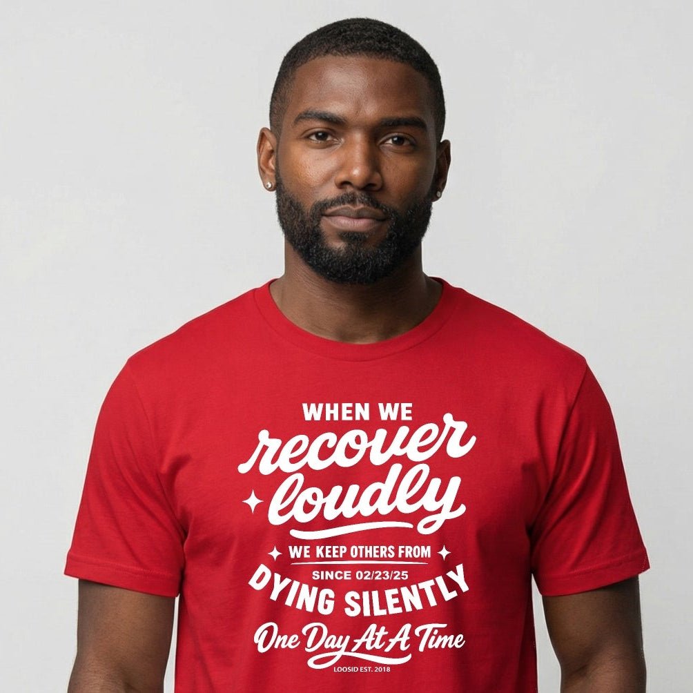 When we recover loudly men Sober T Shirt side view (view 6)