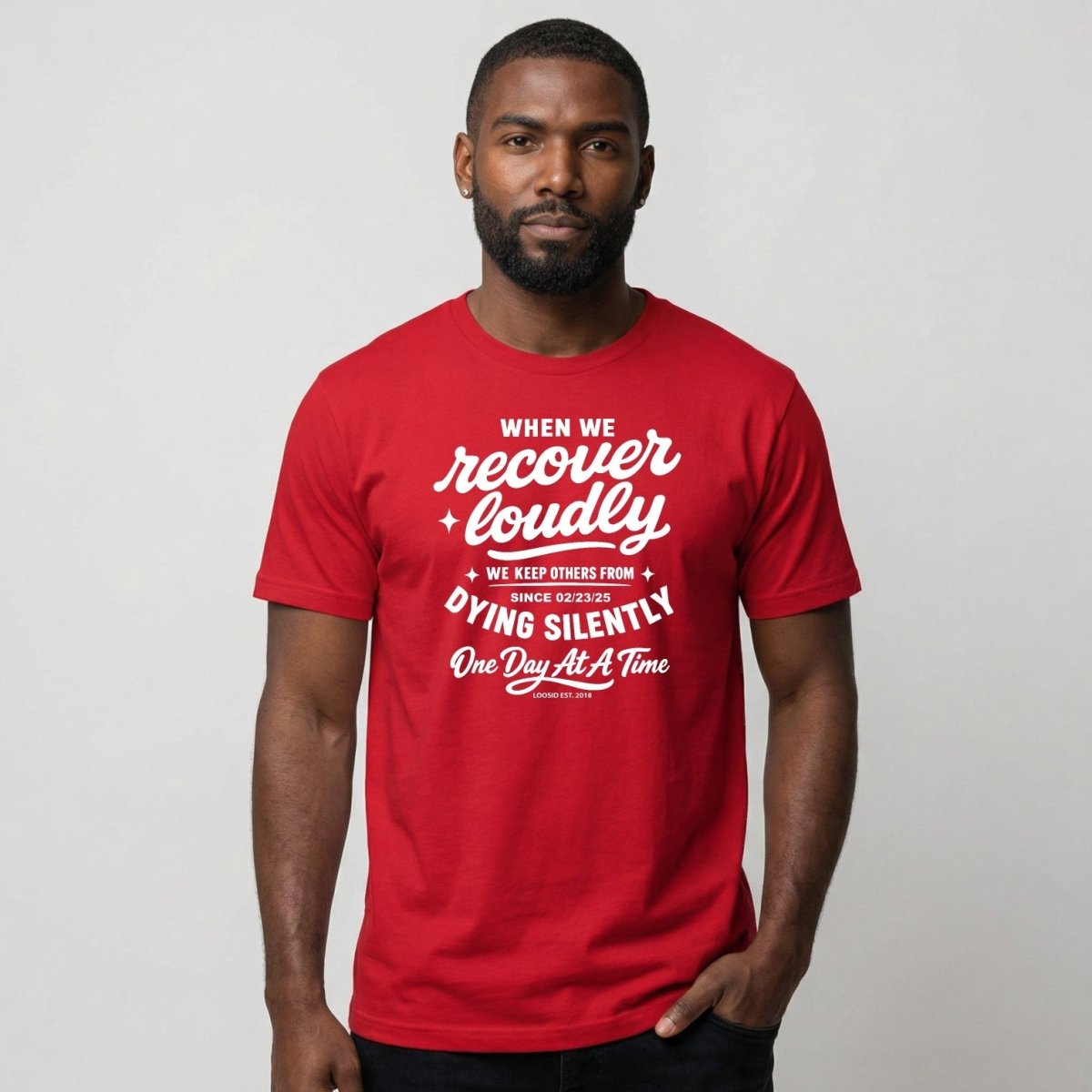When we recover loudly men Sober T Shirt back view (view 7)