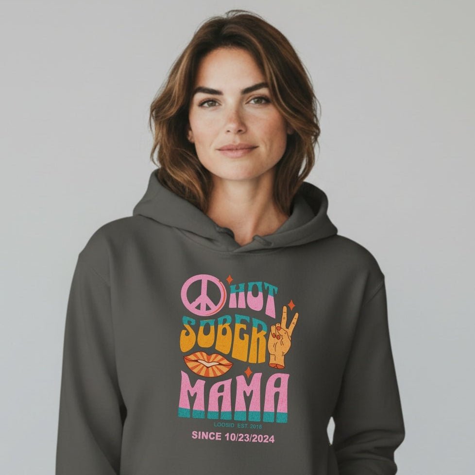 Hot Sober Mama Personalized Hoodie