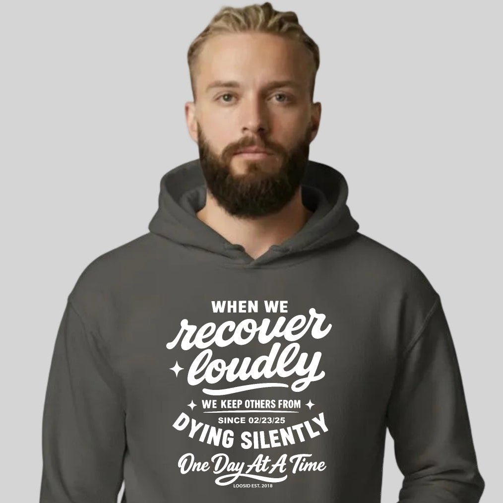 When we recover loudly men's hoodie