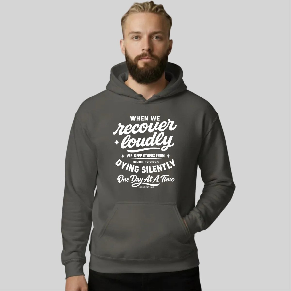 When we recover loudly men's hoodie