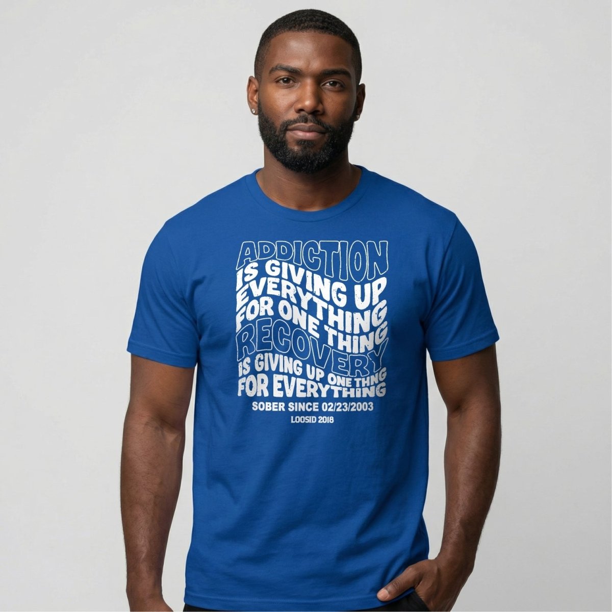 Sober T Shirt | Men's Addiction is Giving up Tee