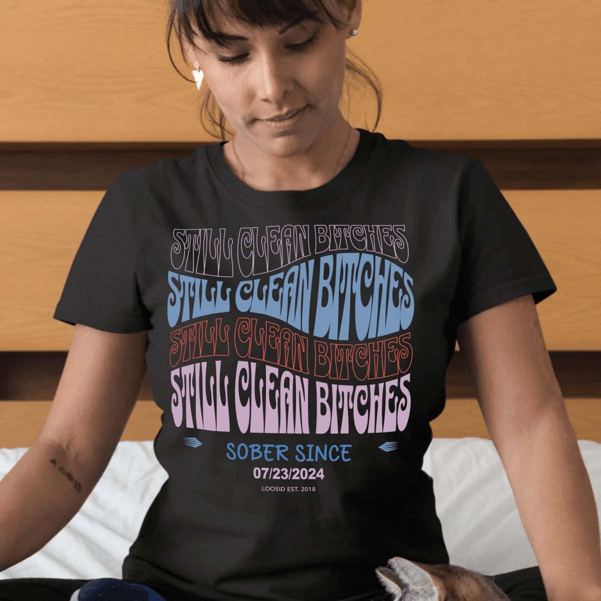 Still Clean-B T-shirt with Custom Recovery Date