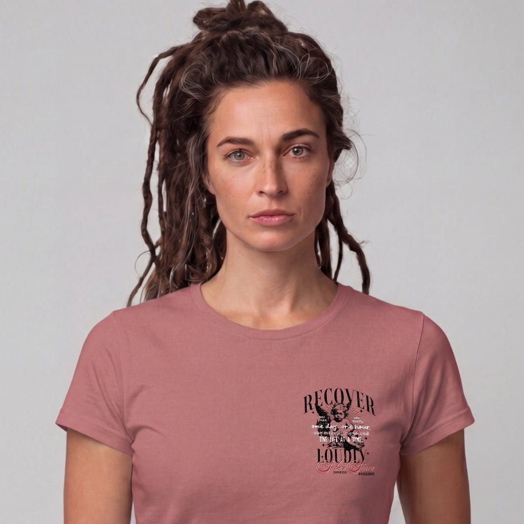 Recovery T Shirt | Women's Recover Loudly Limited-Edition