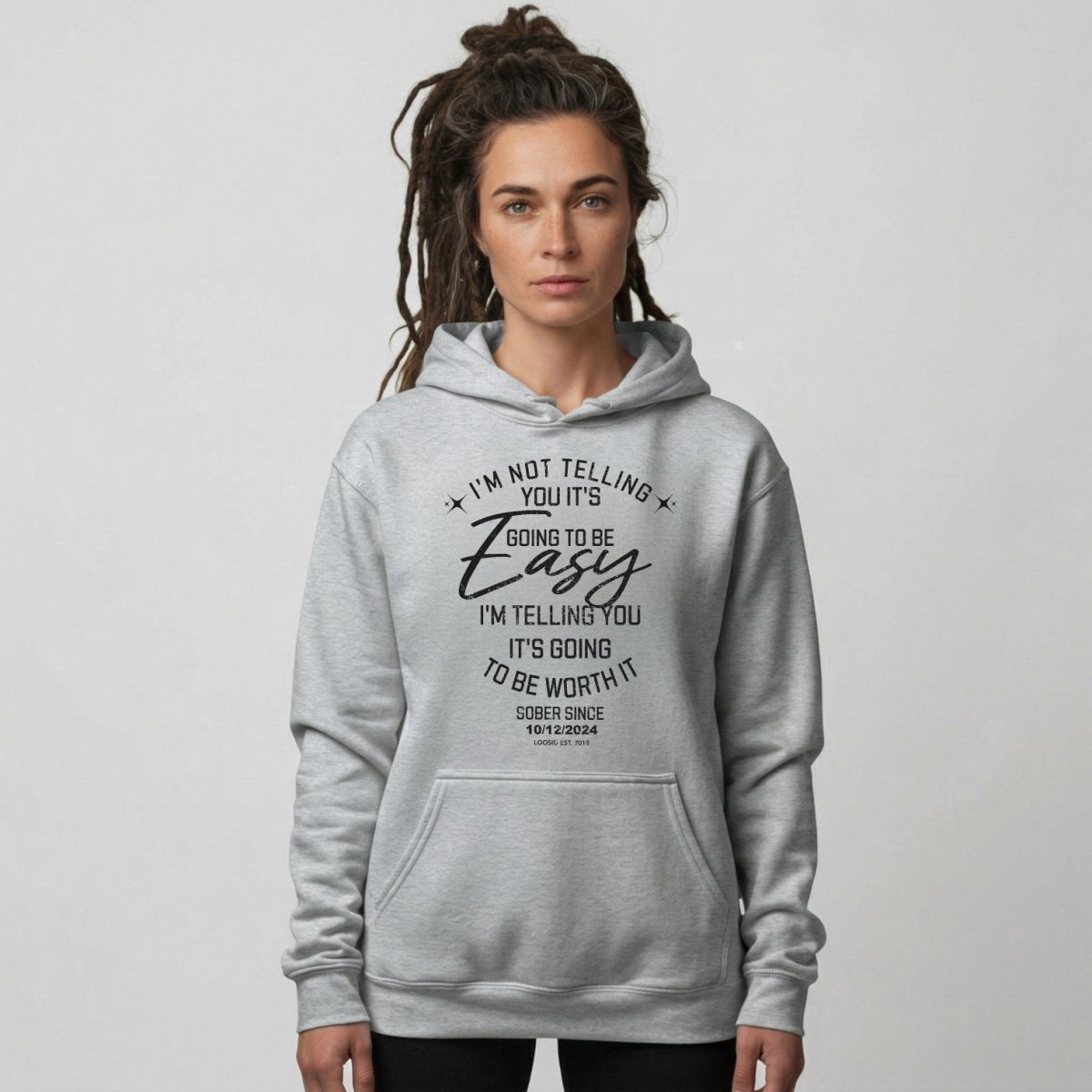 Women’s Sober Hoodie | I’m Not Telling Your It's Easy Custom Sobriety Hoodie