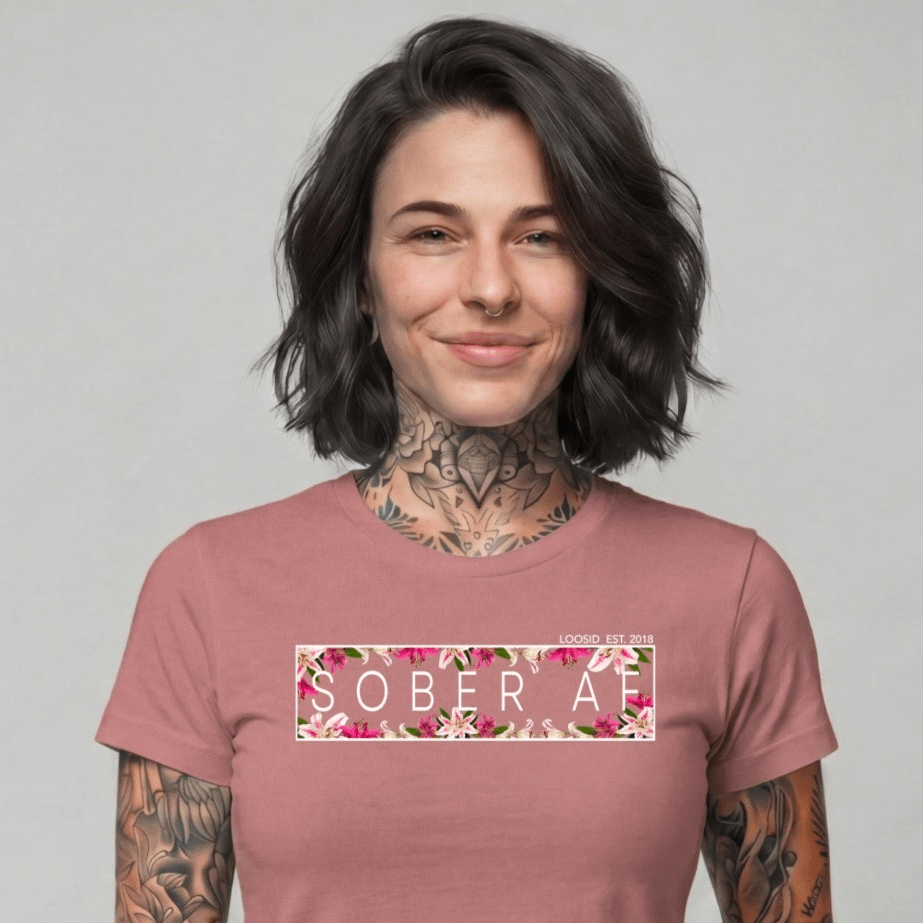 Sober T Shirt | Women's Sober AF Lily