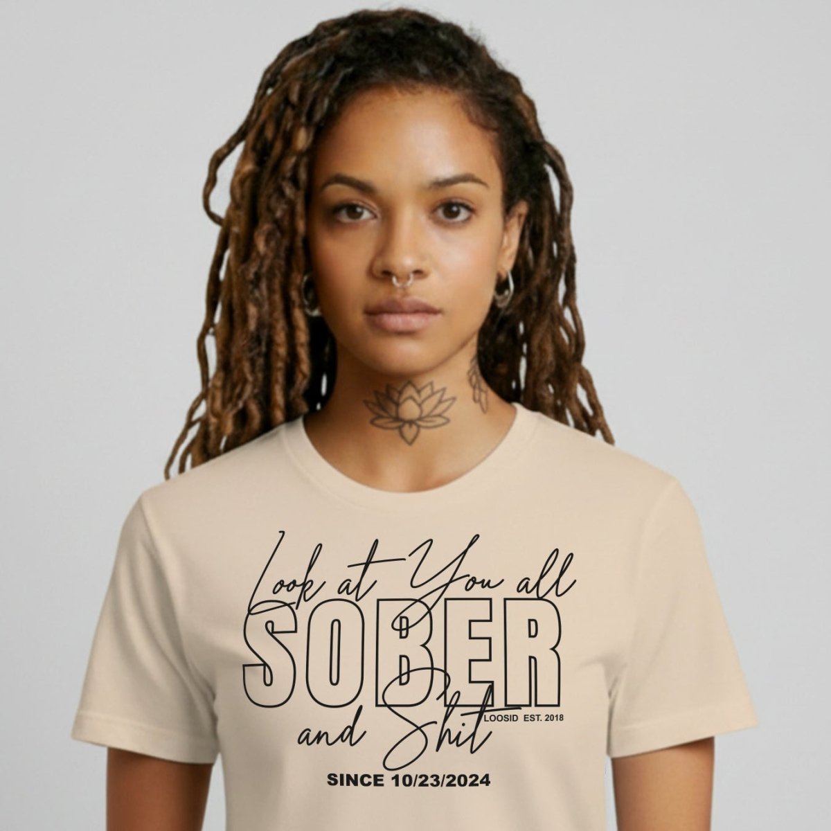 Look At You Sober Sober T Shirt lifestyle view (view 15)