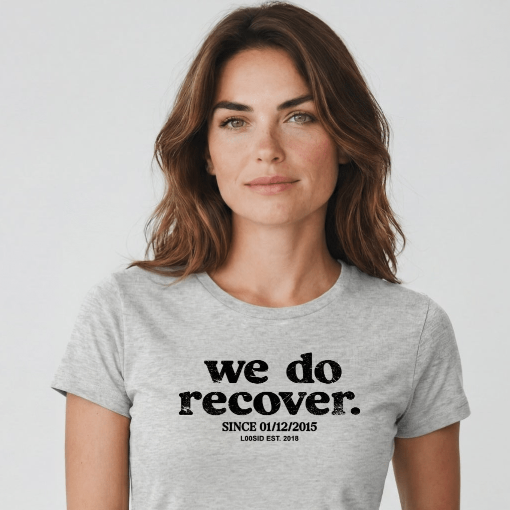 Sober T Shirt | Women's We Do Recover