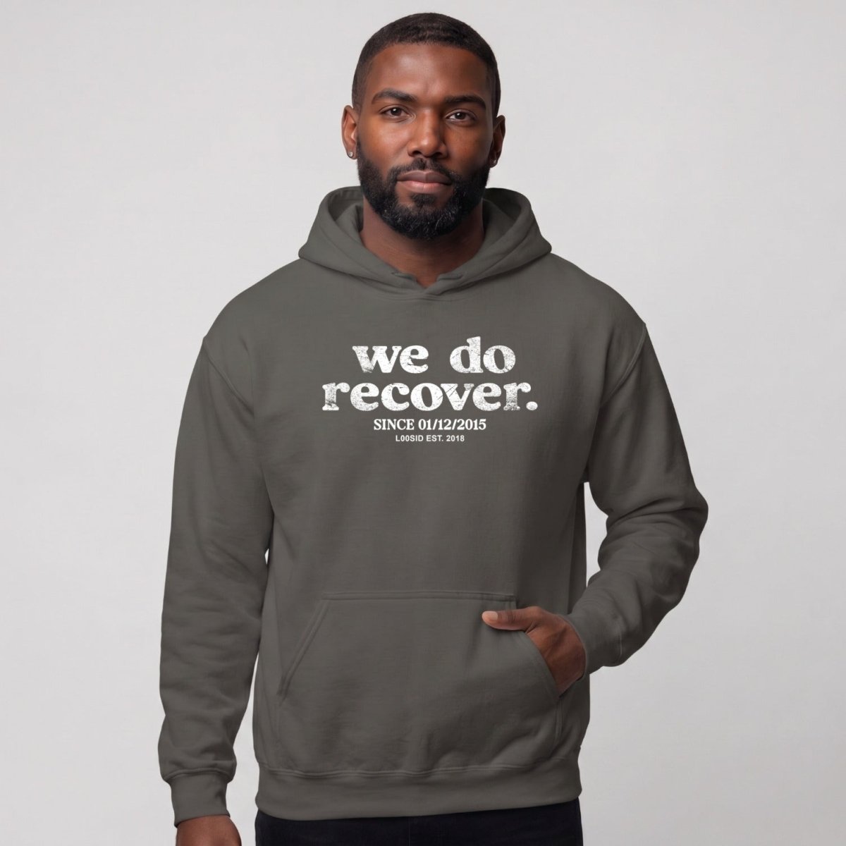 Recovery Hoodie | Unisex We Do Recover Since