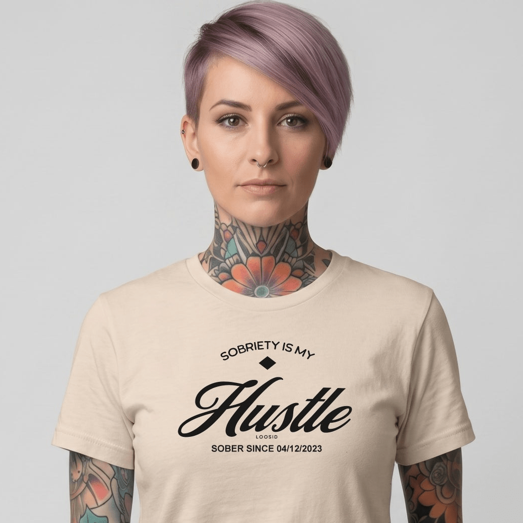 Sober T Shirt | Women's Sobriety is My Hustle Tee