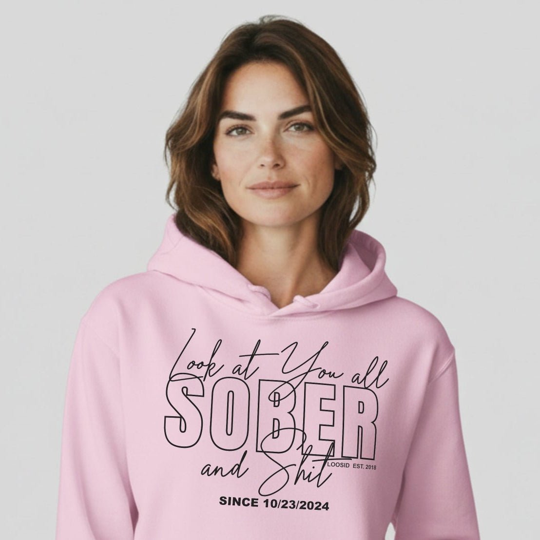 Look at You Sober Women's Personalized Hoodie