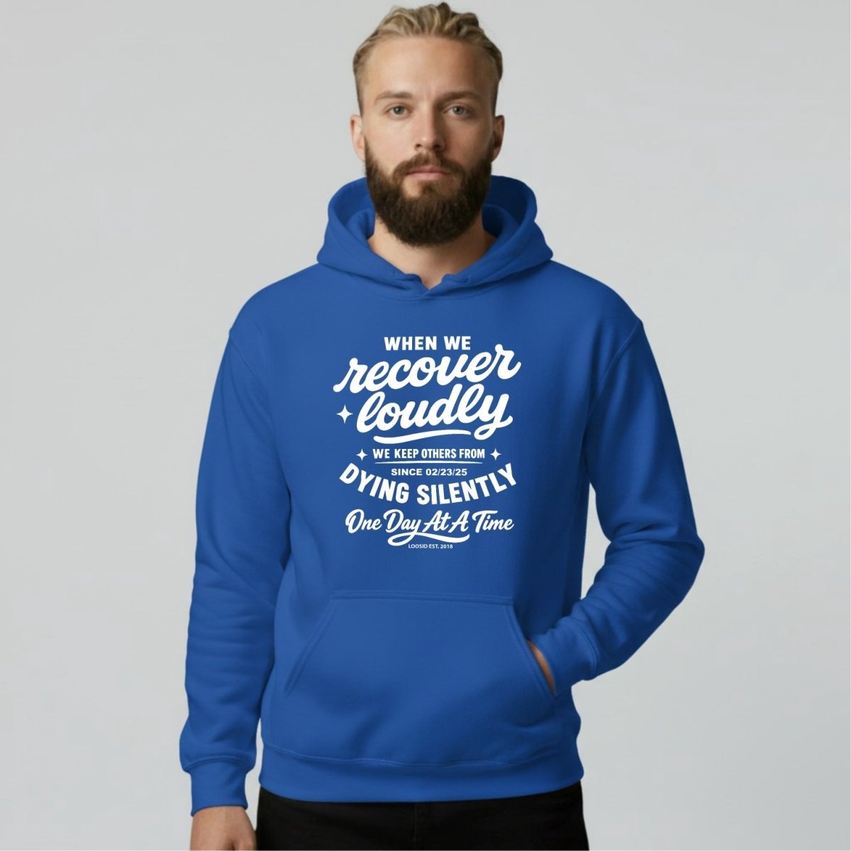 When we recover loudly men's hoodie