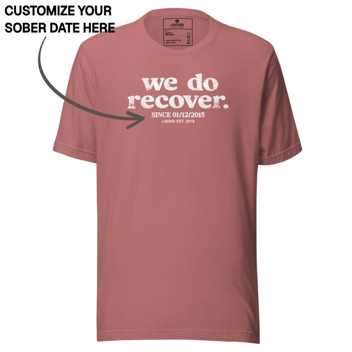 Sober T Shirt | Women's We Do Recover