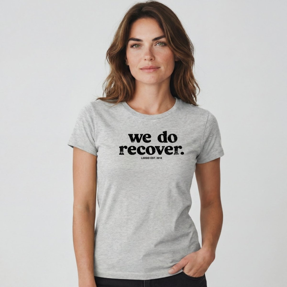 Sober T Shirt | Women's We Do Recover
