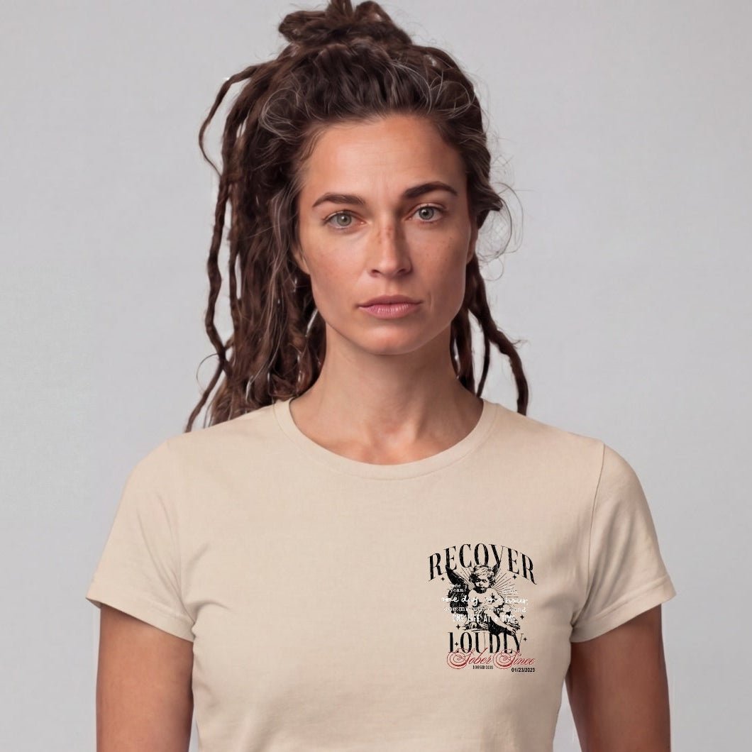 Recovery T Shirt | Women's Recover Loudly Limited-Edition