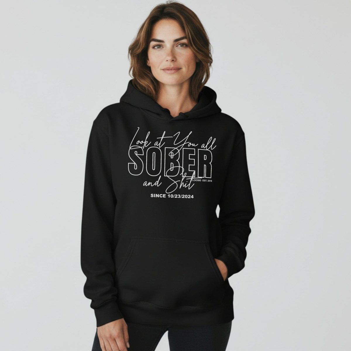 Look at You Sober Women's Personalized Hoodie