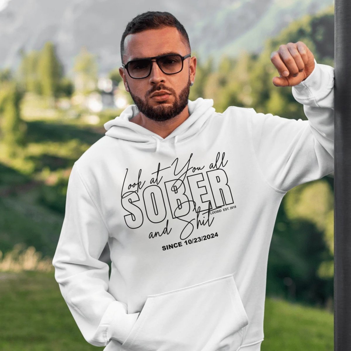 Look at You Sober and Sh*t Men's Personalized Hoodie