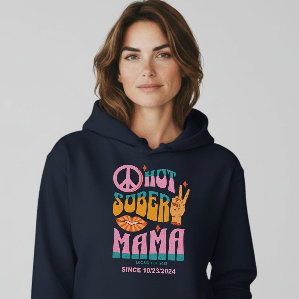 Hot Sober Mama Personalized Hoodie