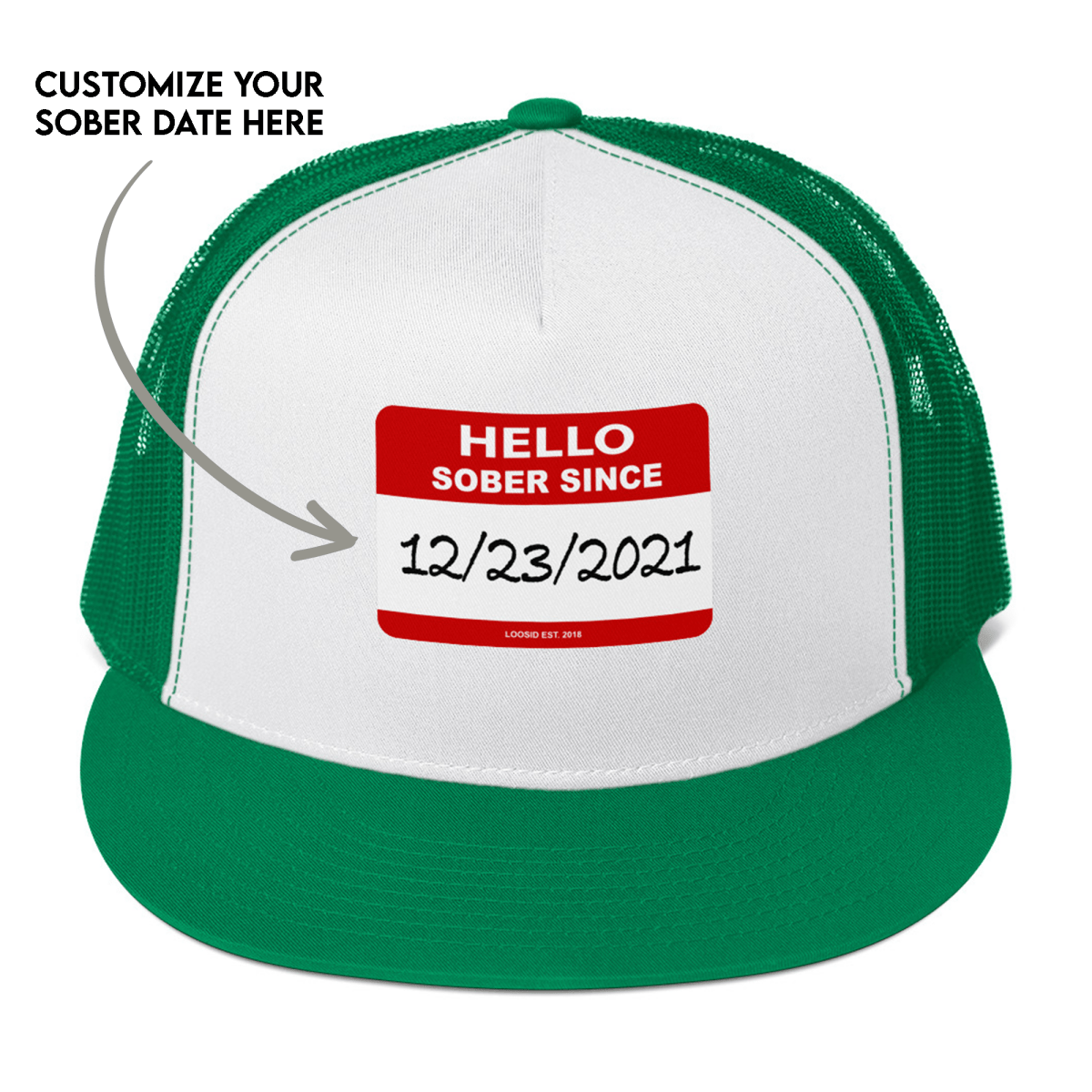 Hello Sober Since Trucker Cap w/ Personalized Sobriety Date