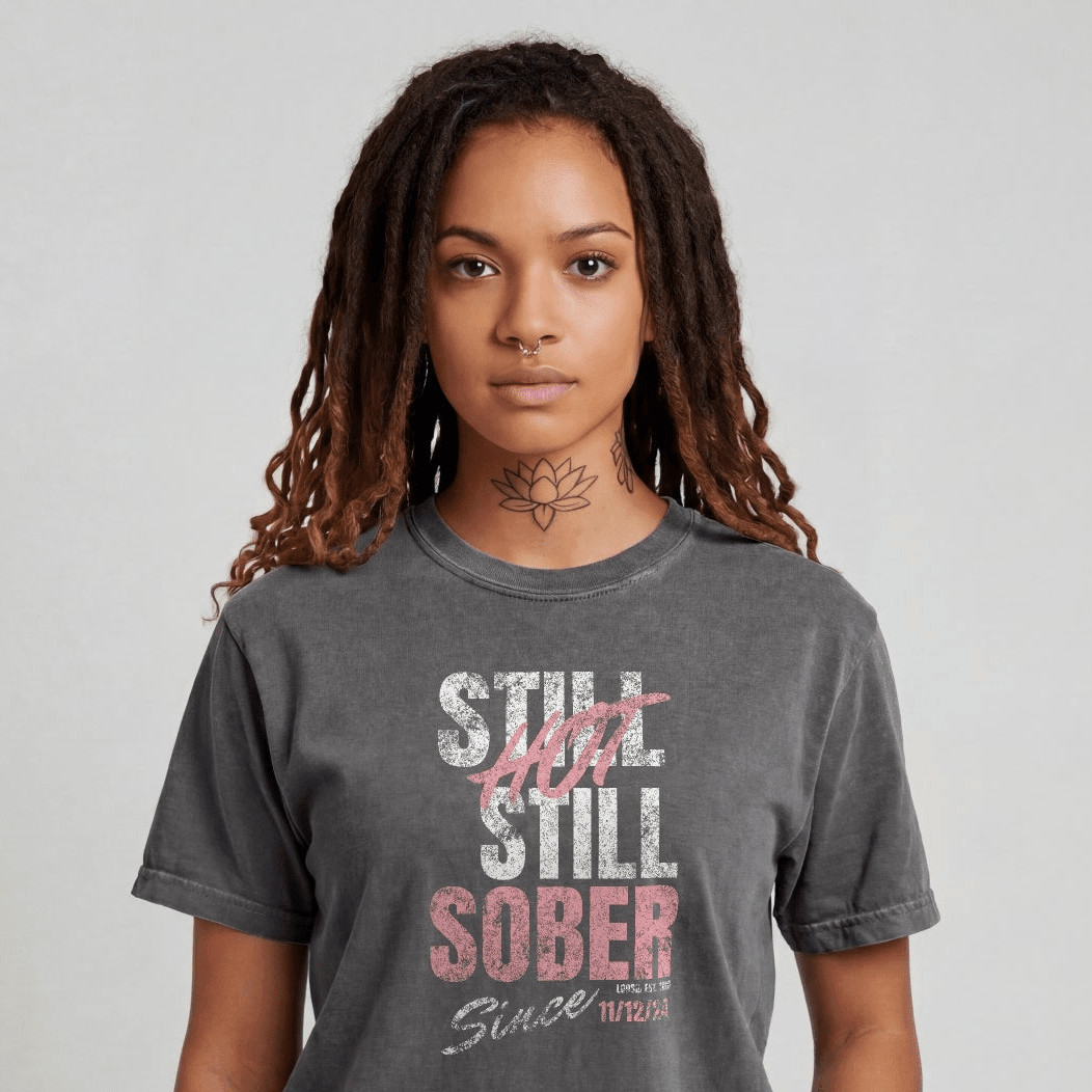 Still Hot Still Sober Women garment dyed Sober T Shirt close-up view (view 2)
