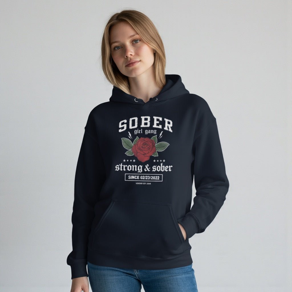 SOBER Girl Gang – Strong & Sober Hoodie with Custom Sobriety Date