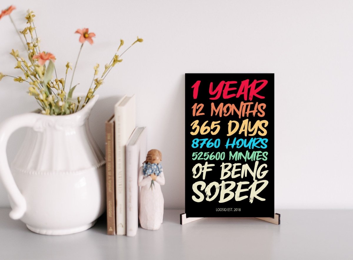 1 Year Sober Wood Sign