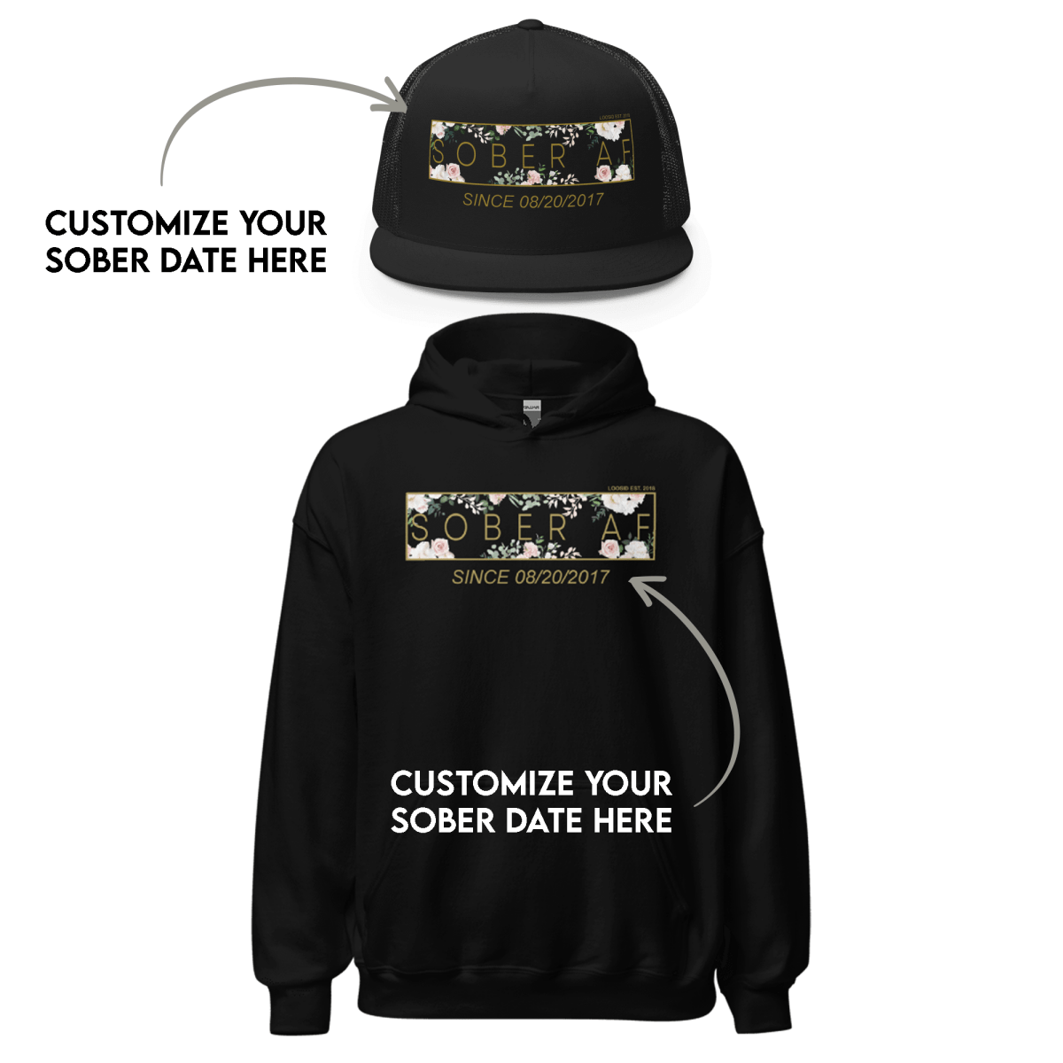 Women's Sober AF Flower Hoodie + Trucker Hat Bundle w/ Personalized Sobriety Date