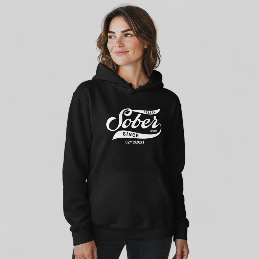 Recovery Hoodie | Women's Sober Since Hoodie with Custom Sober Date