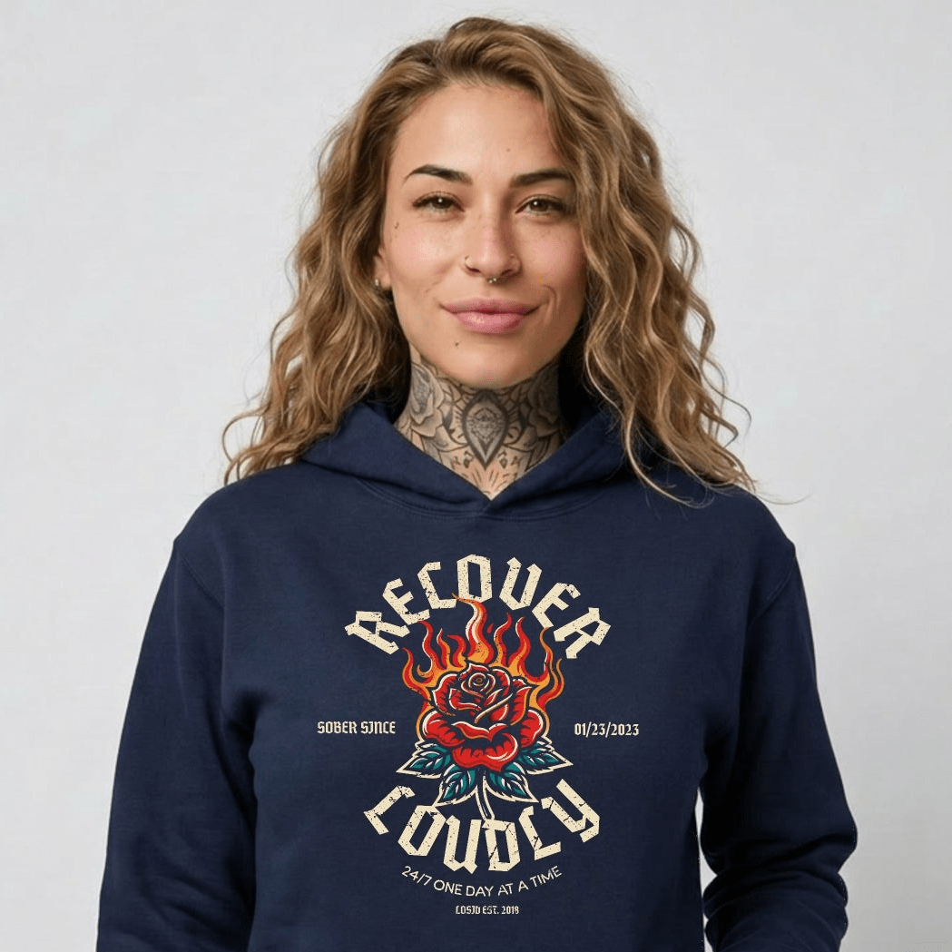 Recovery Hoodie | Recover Loudly Women’s Custom Sobriety Date