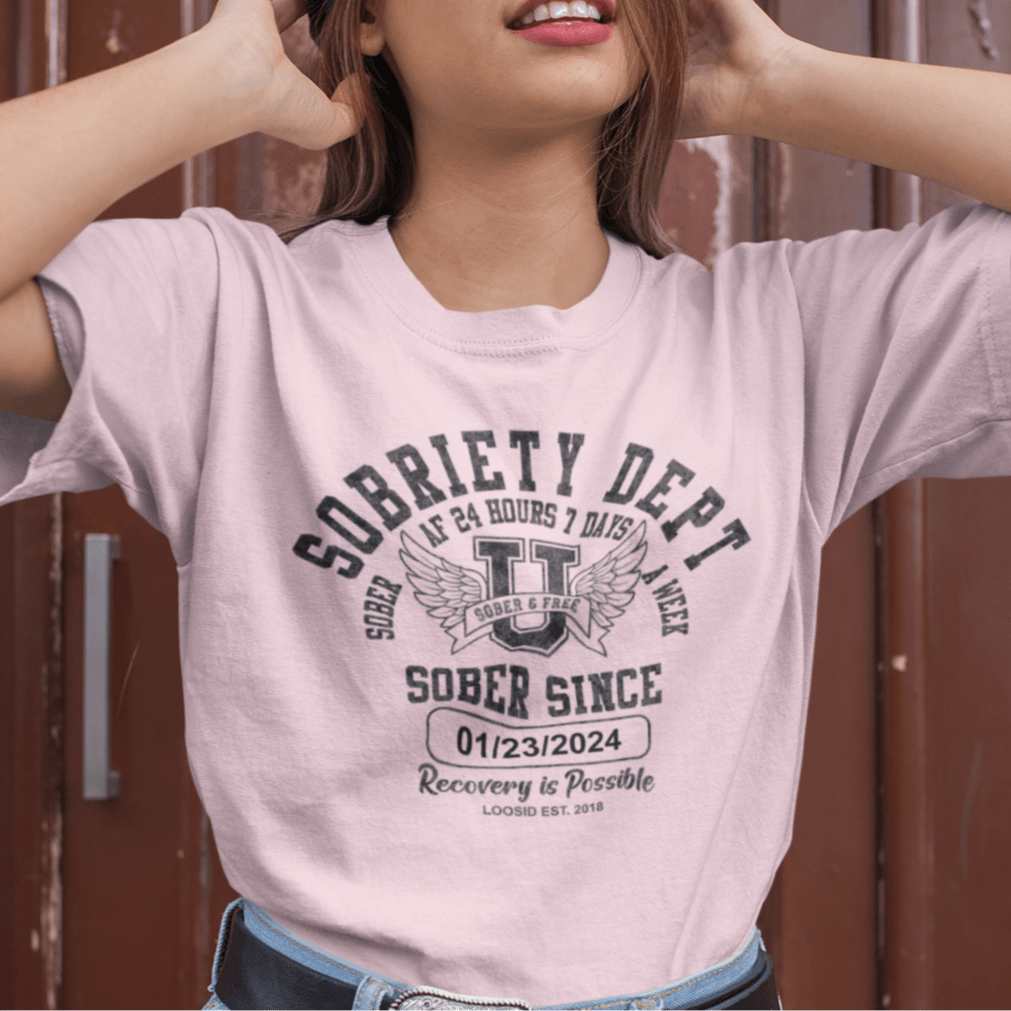 Sobriety Dept T-shirt– Sober AF 24/7 with Custom Sobriety Date