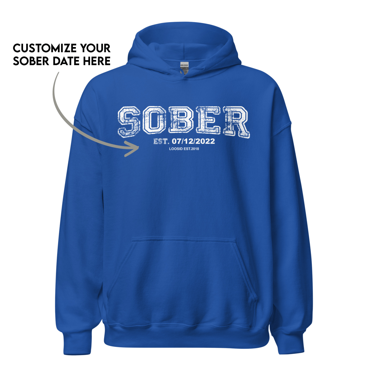 Sober Collegiate Hoodie W/ Personalize Sobriety Date