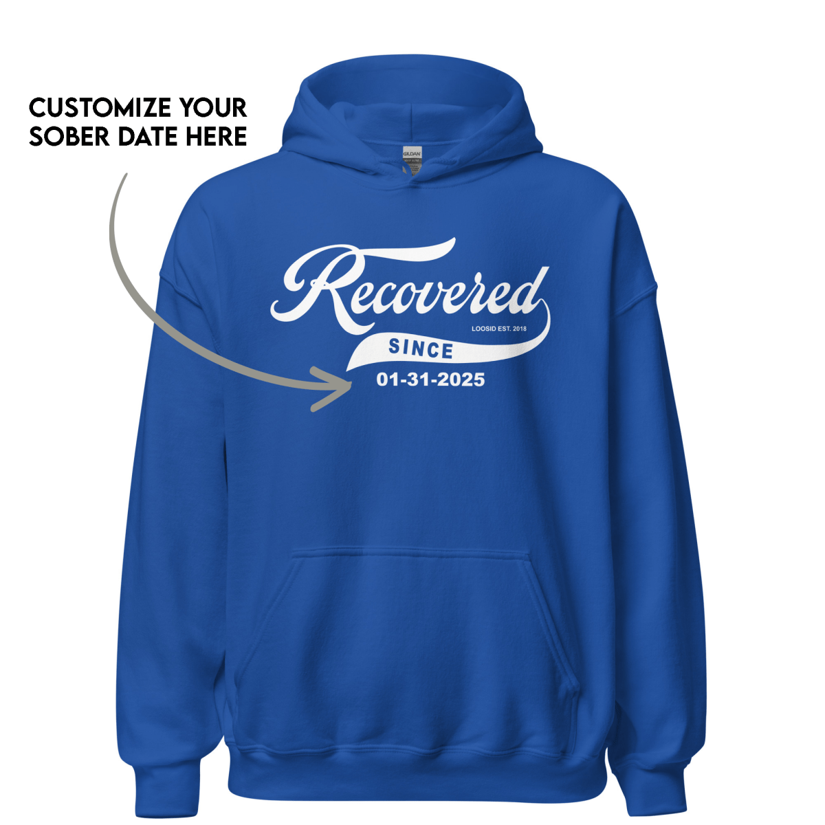 Men's Recovered Since Hoodie w/ Personalized Recovered Date