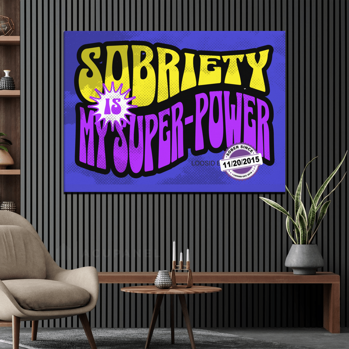 Super Power Canvas w/ Personalized Sobriety Date