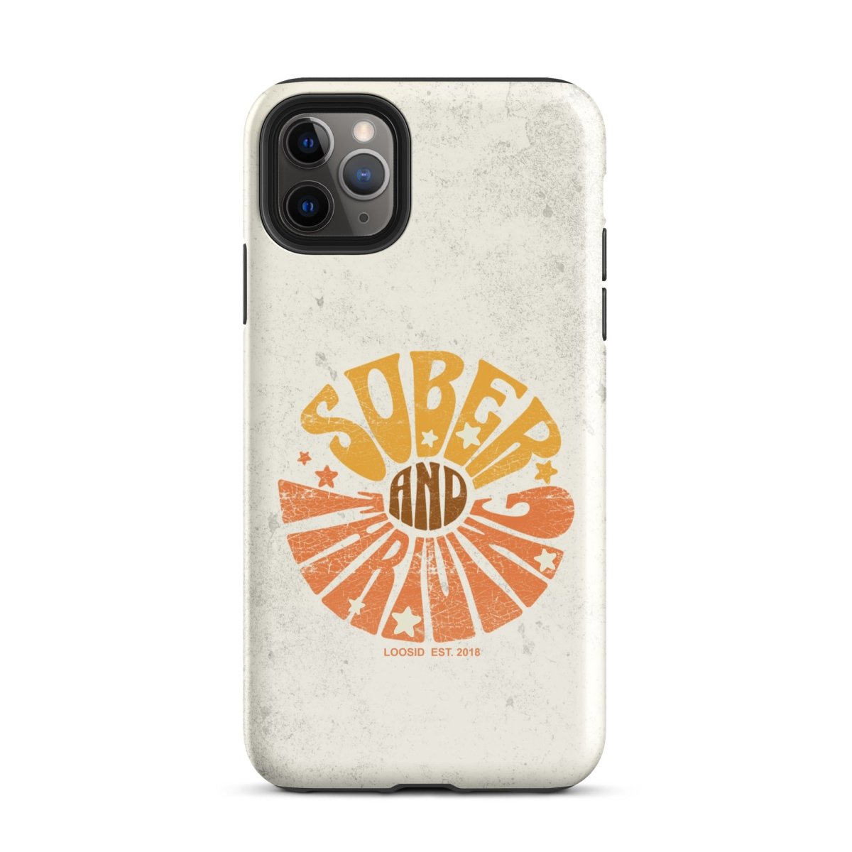 Sober and Thriving Tough Case (iPhone®)