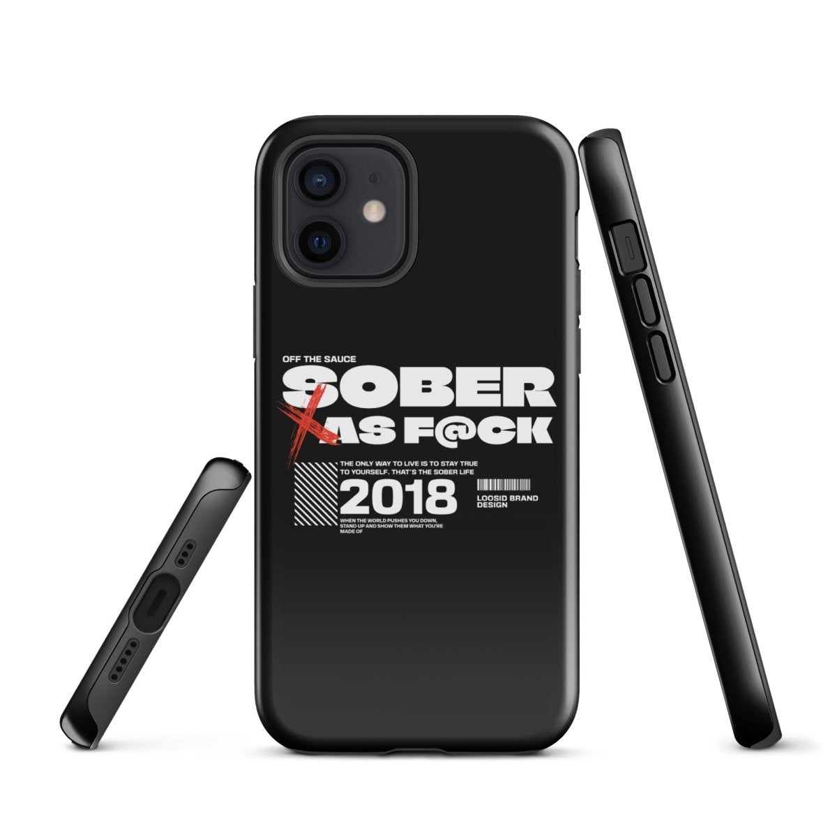 Sober As F*ck Recovery Phone Case side view (view 6)