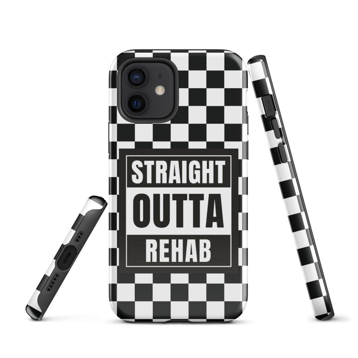 Straight outta of Rehab Recovery Phone Case side view (view 6)