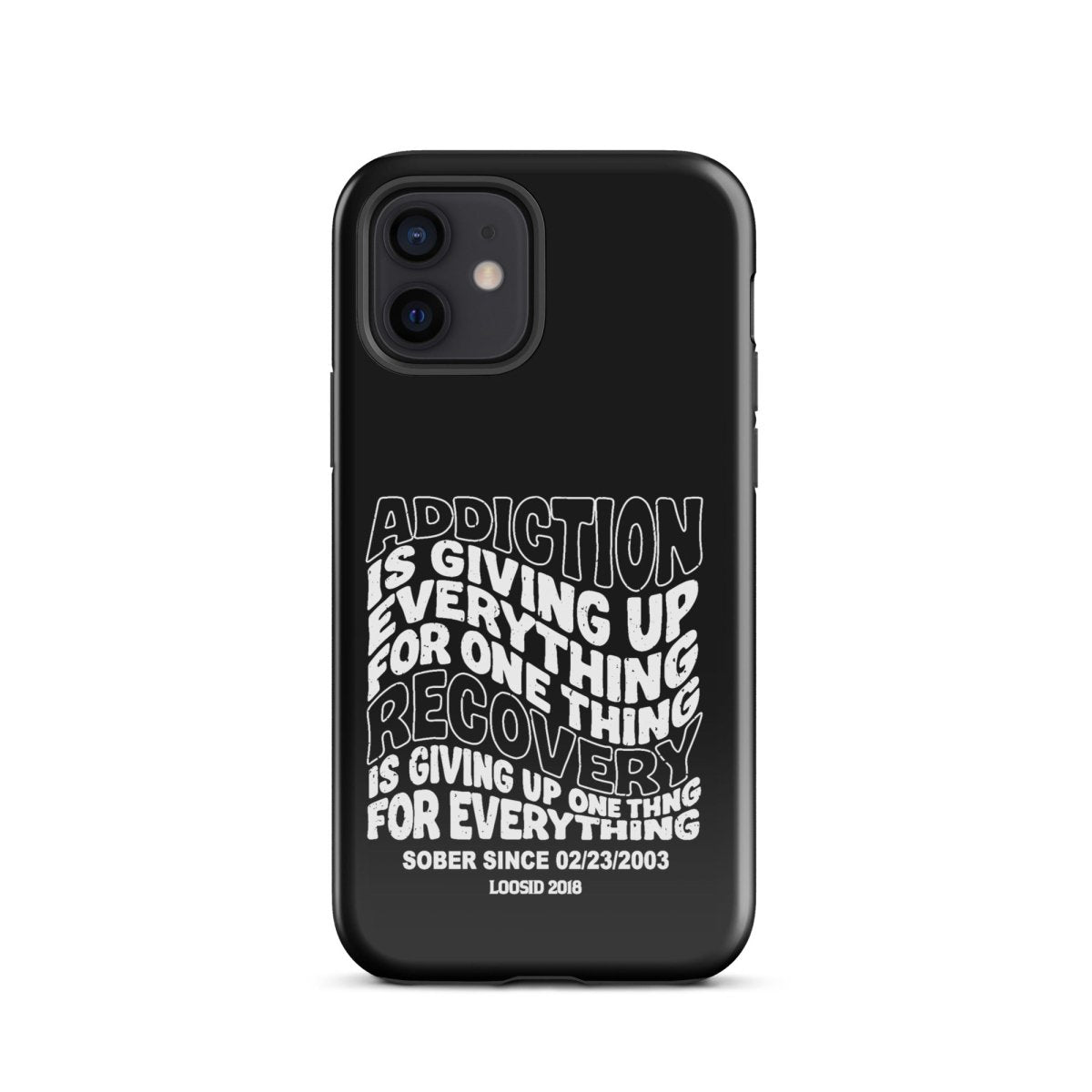 Addiction is Giving Up Recovery Phone Case graphic detail (view 4)