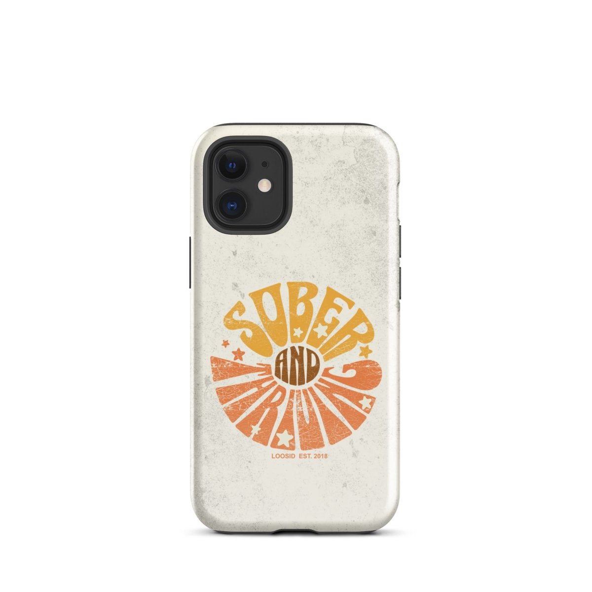 Sober and Thriving Tough Case (iPhone®)